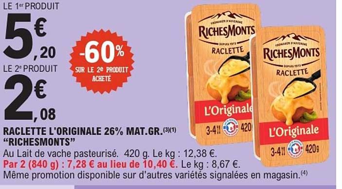 RACLETTE L'ORIGINALE 26% MAT.GR. "RICHESMONTS"
