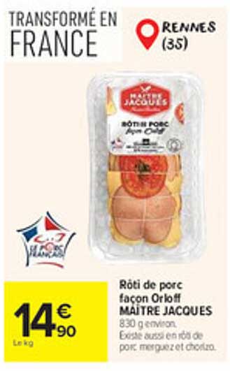 Rôti de porc façon Orloff MAÎTRE JACQUES