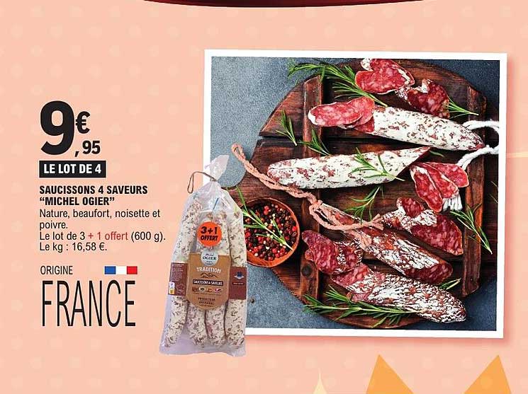 SAUCISSONS 4 SAVEURS “MICHEL OGIER”