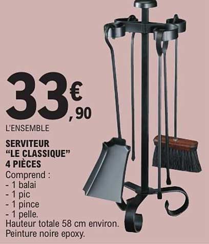 SERVITEUR "LE CLASSIQUE" 4 PIÈCES