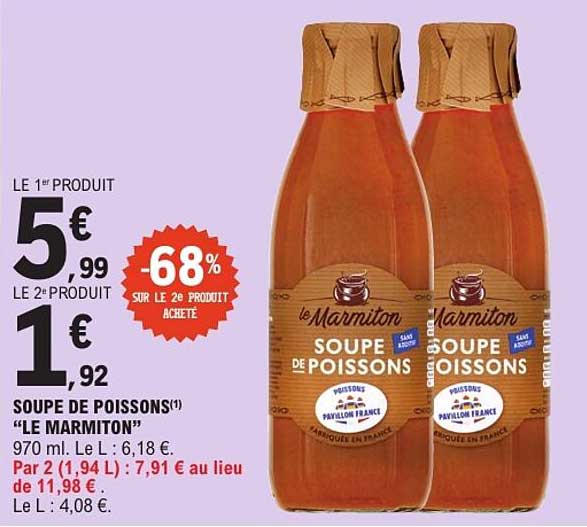 SOUPE DE POISSONS "LE MARMITON"