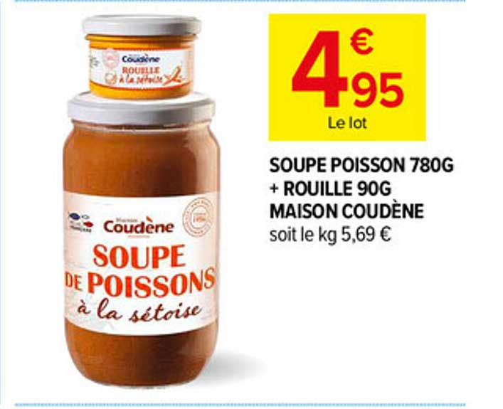 SOUPE POISSON 780G + ROUILLE 90G MAISON COUDÈNE