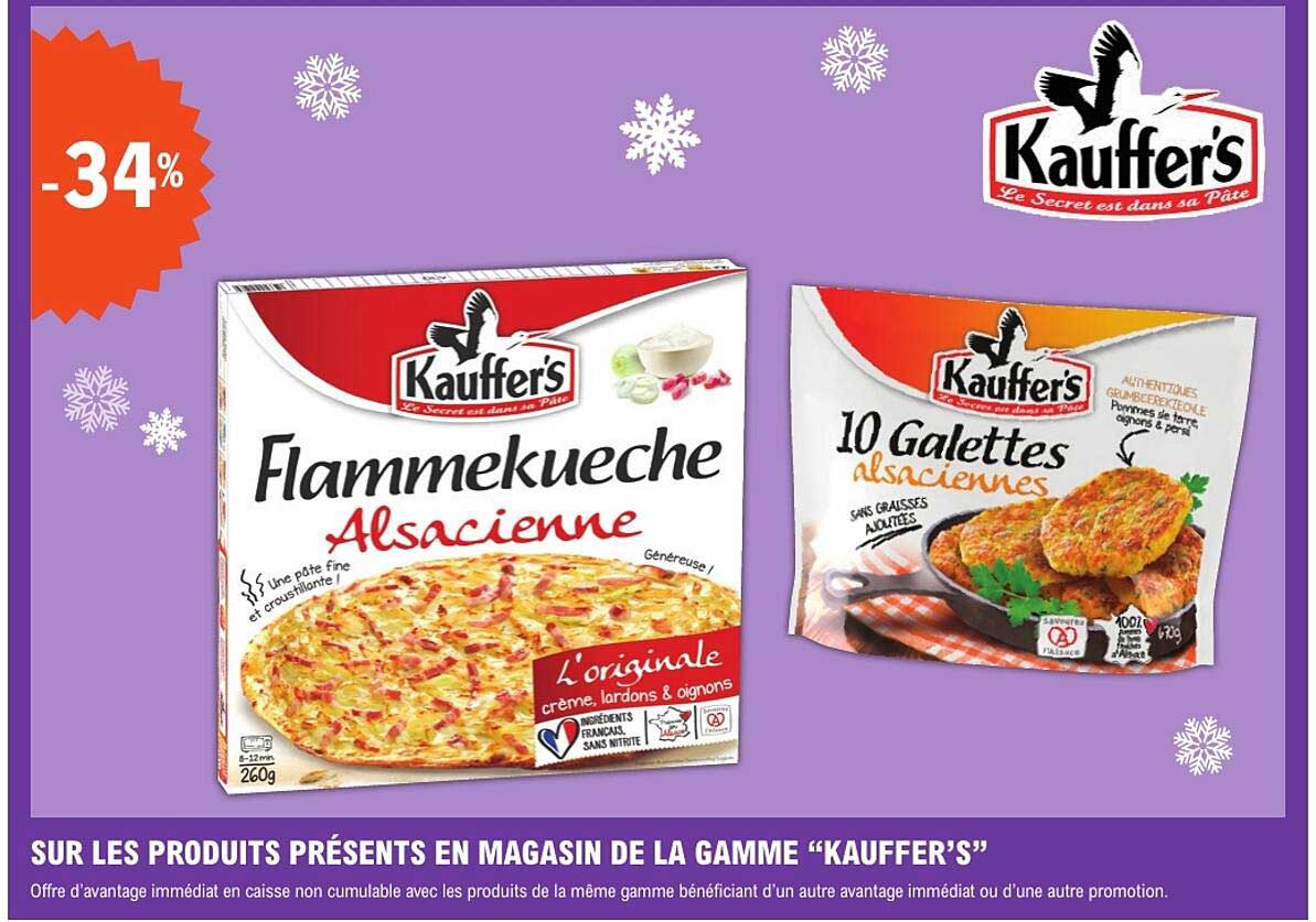SUR LES PRODUITS PRÉSENTS EN MAGASIN DE LA GAMME “KAUFFER’S”