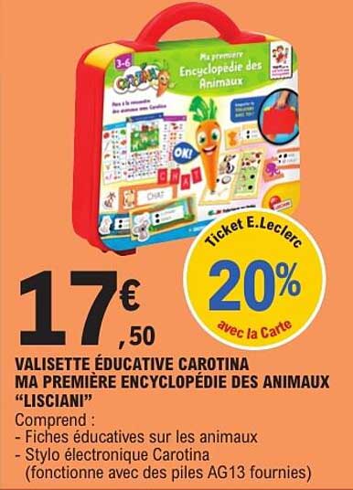 VALISETTE ÉDUCATIVE CAROTINA MA PREMIÈRE ENCYCLOPÉDIE DES ANIMAUX “LISCIANI”