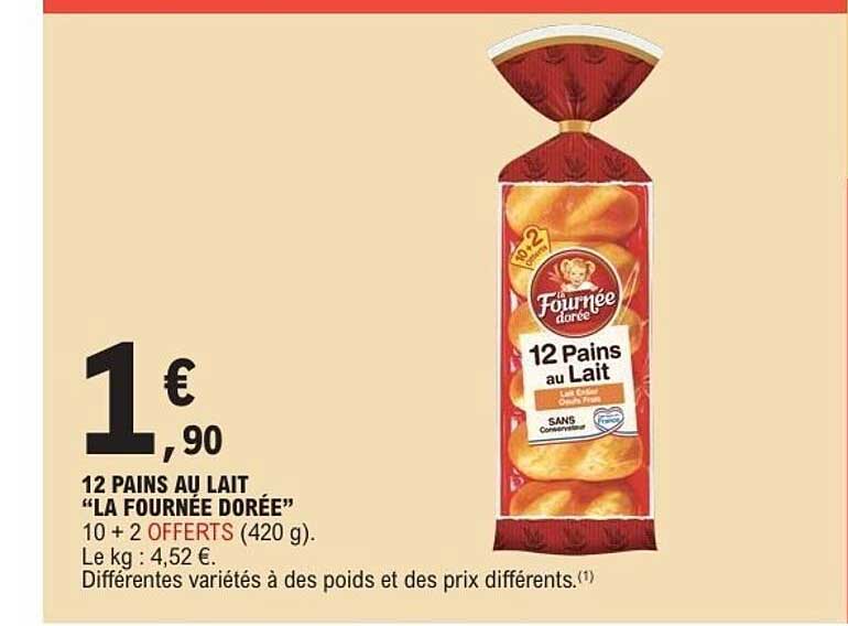 12 PAINS AU LAIT "LA FOURNÉE DORÉE"