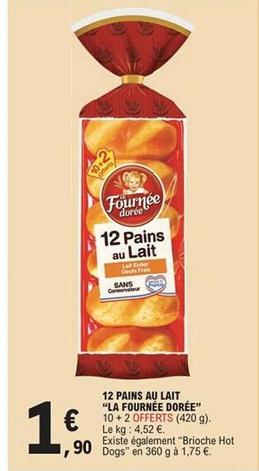 12 PAINS AU LAIT "LA FOURNÉE DORÉE"