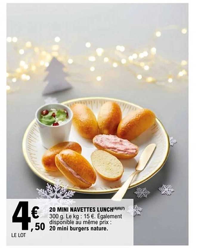 20 MINI NAVETTES LUNCH