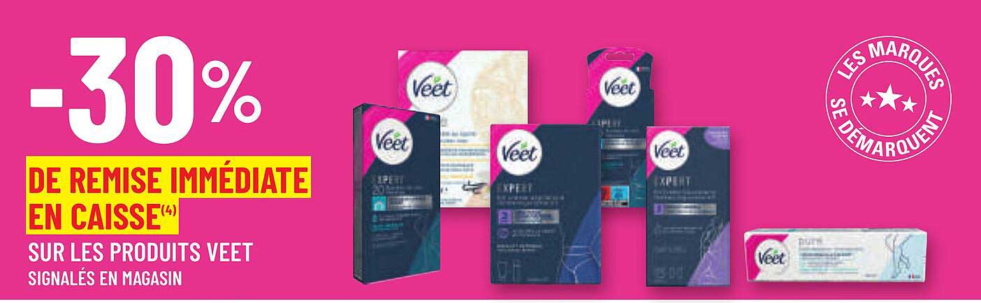 -30% DE REMISE IMMEDIATE EN CAISSE