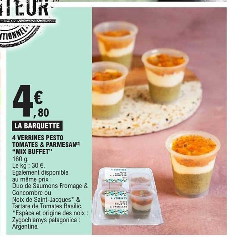 4 VERRINES PESTO TOMATES & PARMESAN 'MIX BUFFET'