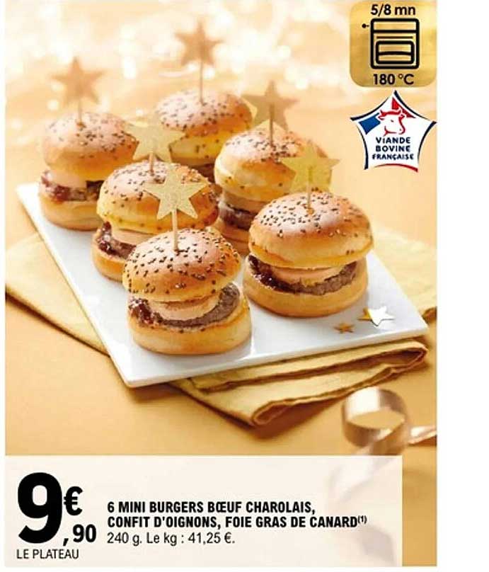 6 MINI BURGERS BŒUF CHAROLAIS, CONFIT D'OIGNONS, FOIE GRAS DE CANARD