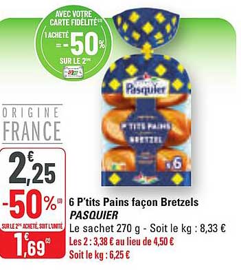 6 P'tits Pains façon Bretzels PASQUIER