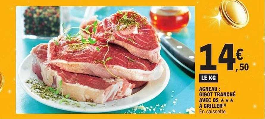 AGNEAU : GIGOT TRANCHÉ AVEC OS ★★★ À GRILLER