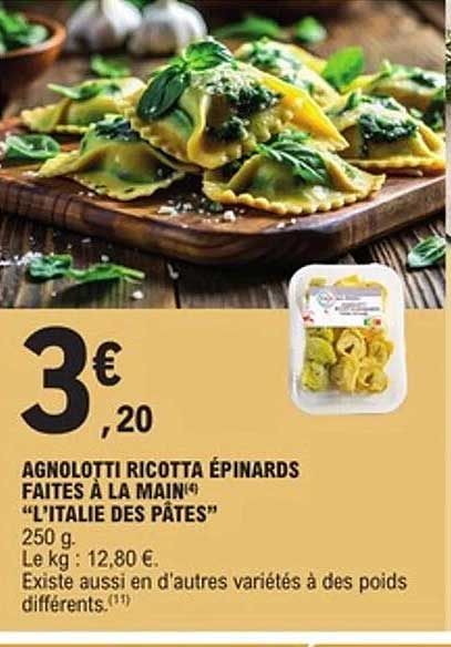 AGNOLOTTI RICOTTA ÉPINARDS FAITES À LA MAIN