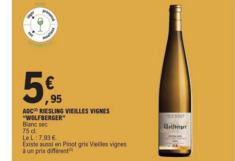 AOC Riesling Vieilles Vignes "Wolfberger"