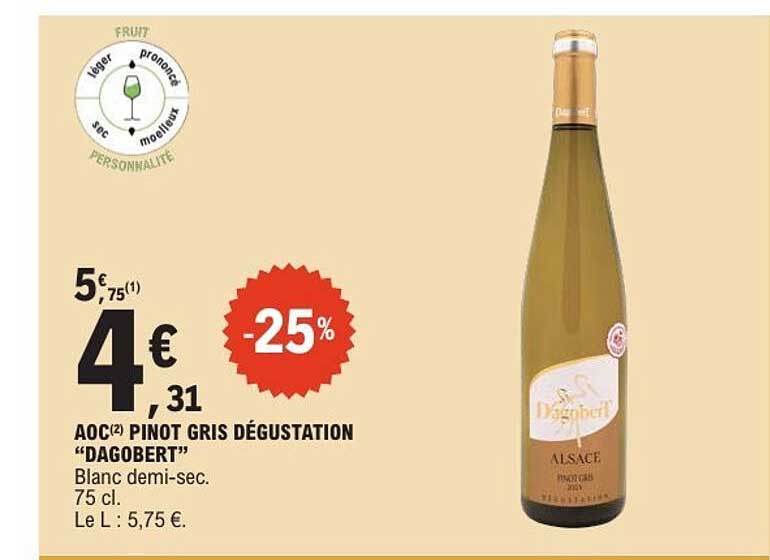 AOC(2) PINOT GRIS DÉGUSTATION "DAGOBERT"