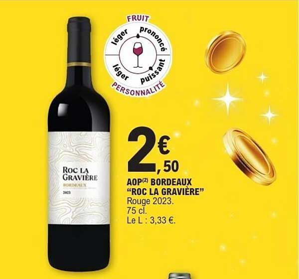 AOP Bordeaux "ROC LA GRAVIÈRE"