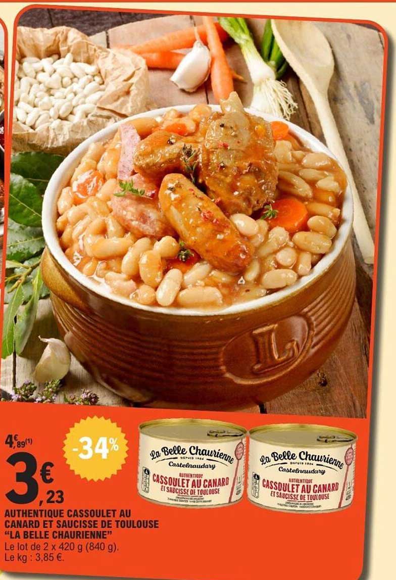 AUTHENTIQUE CASSOULET AU CANARD ET SAUCISSE DE TOULOUSE "LA BELLE CHAURIENNE"