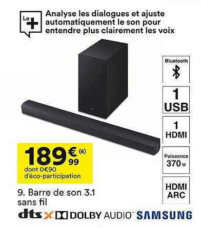Barre de son 3.1 sans fil DTS:X Dolby Audio Samsung