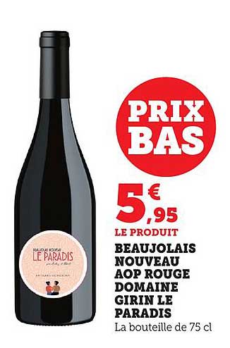 BEAUJOLAIS NOUVEAU AOP ROUGE DOMAINE GIRIN LE PARADIS