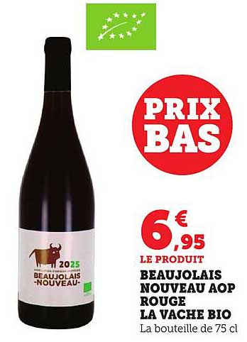 BEAUJOLAIS NOUVEAU AOP ROUGE LA VACHE BIO