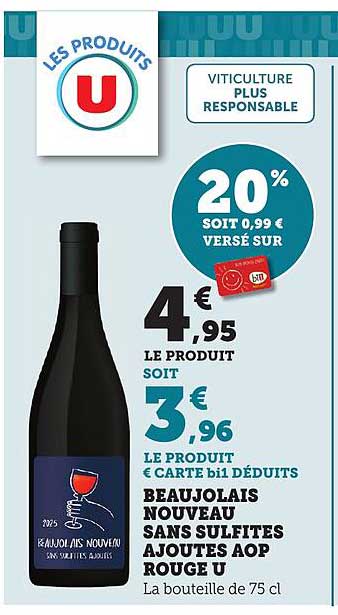 BEAUJOLAIS NOUVEAU SANS SULFITES AJOUTES AOP ROUGE U