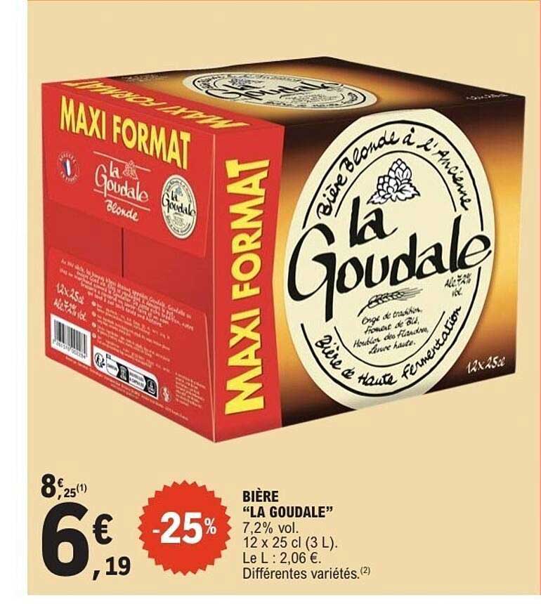Bière “LA GOUDALE”