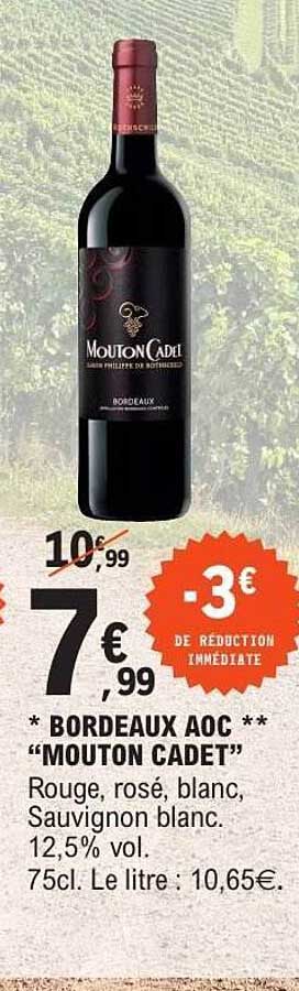 Bordeaux AOC "Mouton Cadet"