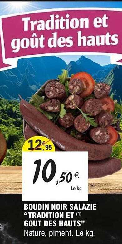 Boudin noir Salazie "Tradition et goût des hauts"
