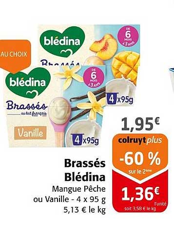 Brassés Blédina Mangue Pêche ou Vanille - 4 x 95 g