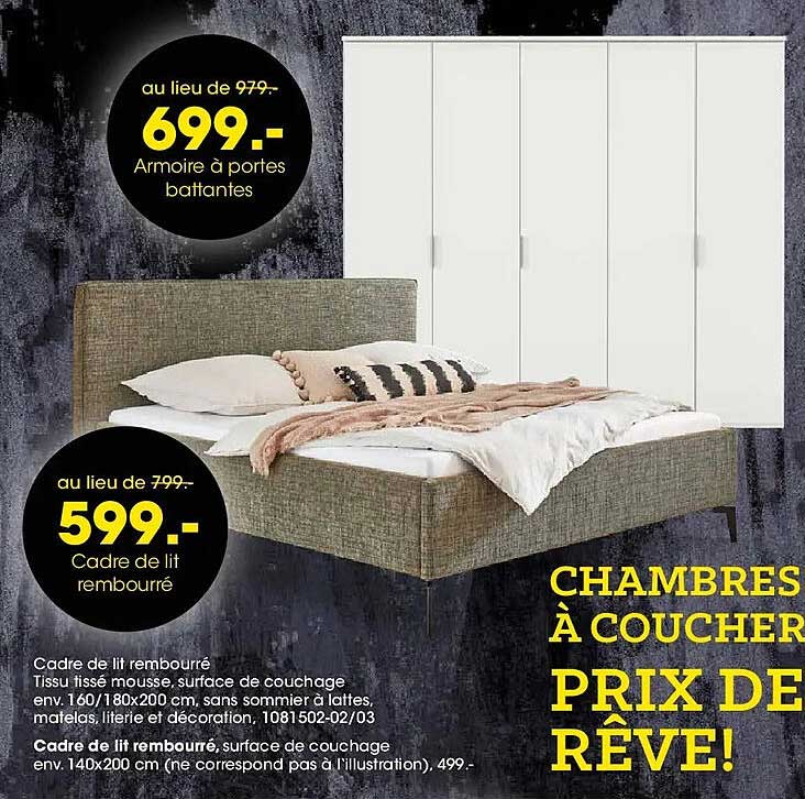 Chambres à coucher Prix de rêve!