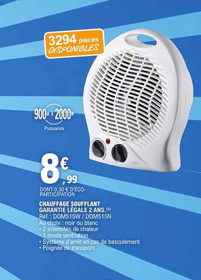 CHAUFFAGE SOUFFLANT GARANTIE LEGALE 2 ANS.