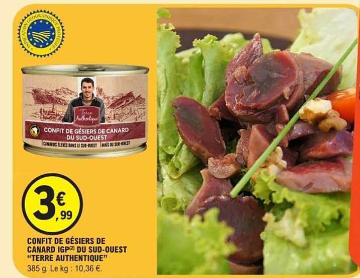 CONFIT DE GÉSIER DE CANARD IGP(2) DU SUD-OUEST “TERRE AUTHENTIQUE”