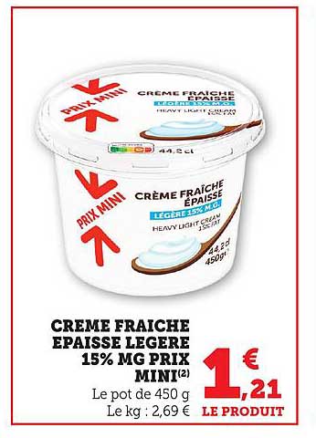 CREME FRAICHE EPAISSE LEGERE 15% MG PRIX MINI