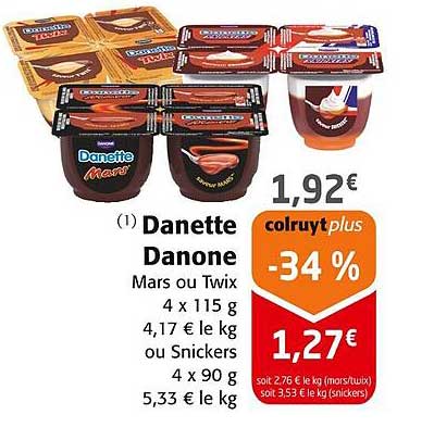 Danette Danone Mars ou Twix