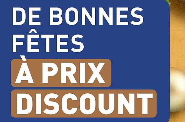 De bonnes fêtes à prix discount