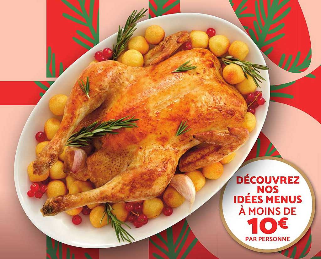 DÉCOUVREZ NOS IDÉES MENUS À MOINS DE 10€ PAR PERSONNE