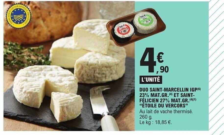 DUO SAINT-MARCELLIN IGP 23% MAT.GR. ET SAINT-FÉLICIEN 27% MAT.GR. "ÉTOILE DU VERCORS"