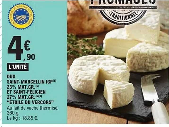 DUO SAINT-MARCELLIN IGP et SAINT-FELICIEN