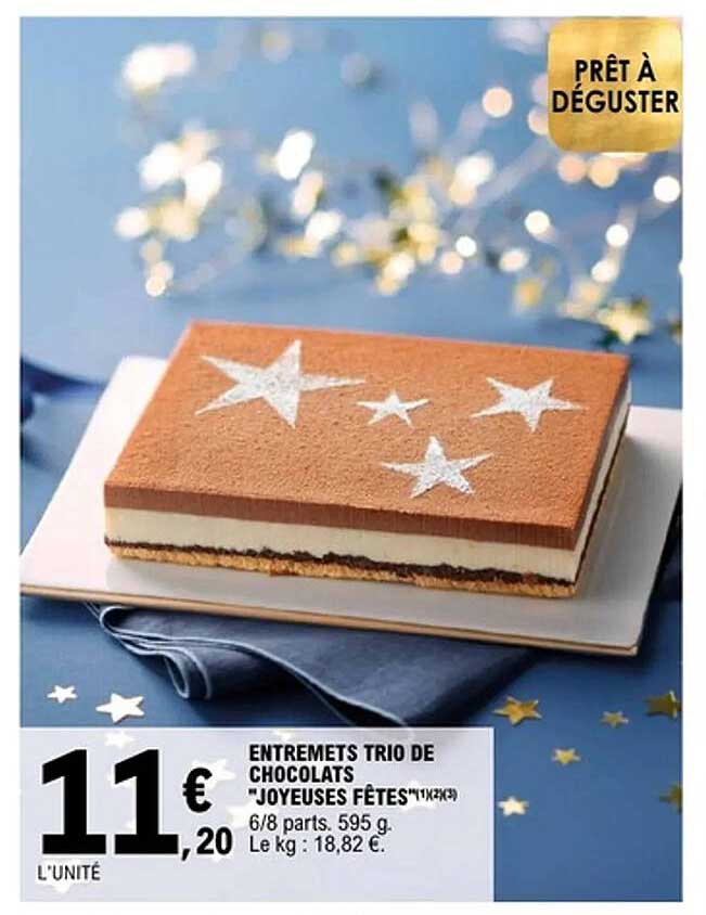 ENTREMETS TRIO DE CHOCOLATS "JOYEUSES FÊTES"