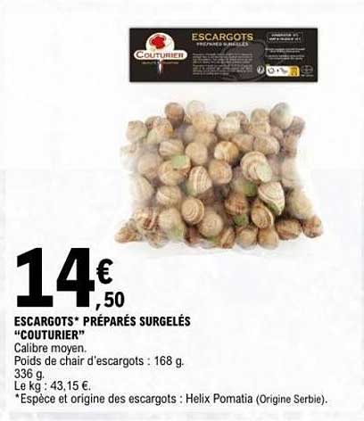 ESCARGOTS* PRÉPARÉS SURGELÉS "COUTURIER"