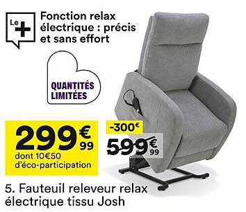 Fauteuil releveur relax électrique tissu Josh