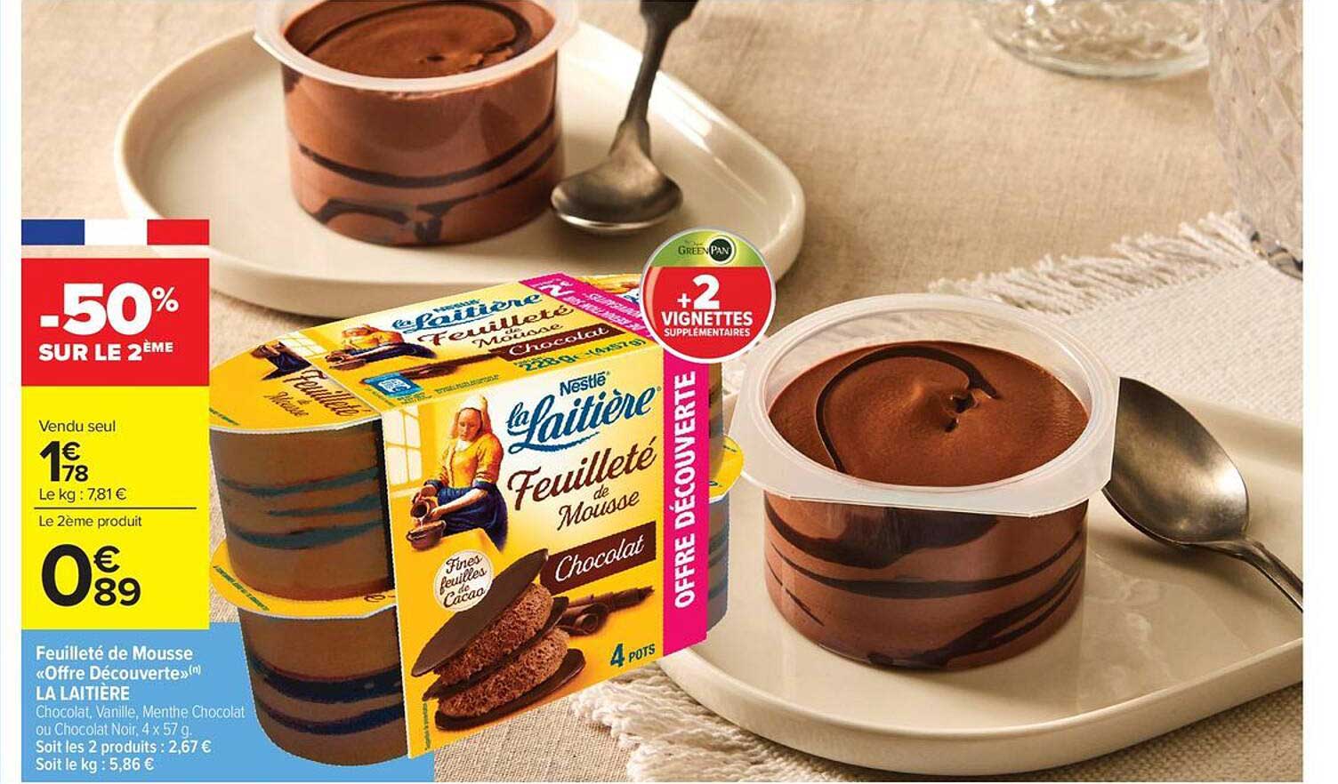 Feuilleté de Mousse "Offre Découverte"