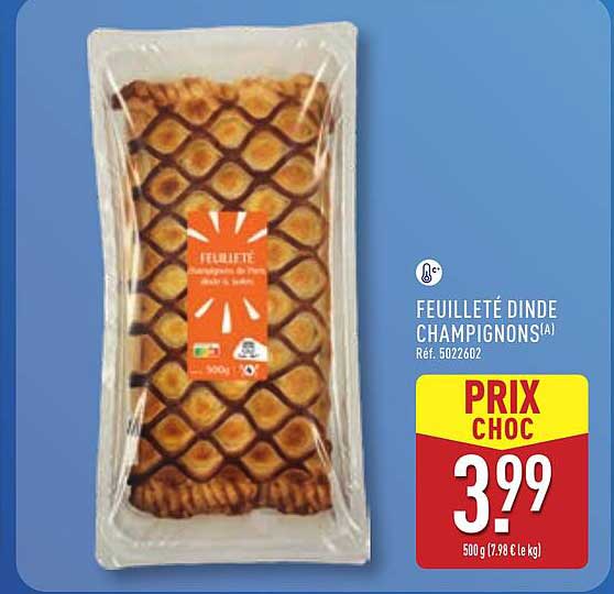 FEUILLETÉ DINDE CHAMPIGNONS