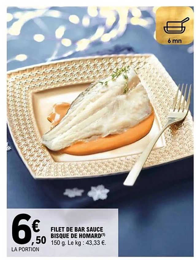 FILET DE BAR SAUCE BISQUE DE HOMARD