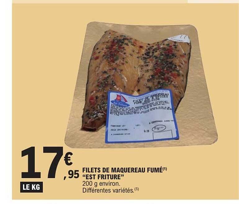 FILETS DE MAQUEREAU FUMÉ "EST FRITURE"