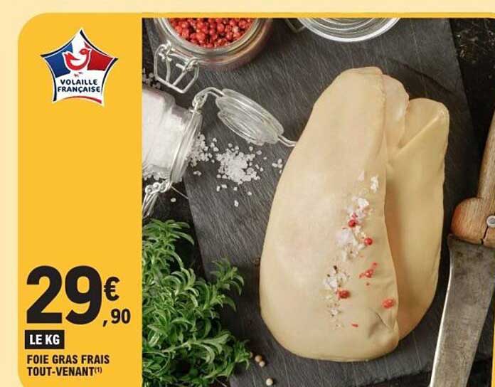 FOIE GRAS FRAIS TOUT-VENANT