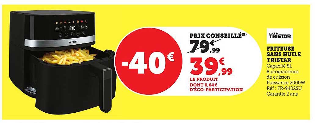 FRITEUSE SANS HUILE TRISTAR