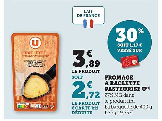 FROMAGE A RACLETTE PASTEURISE U