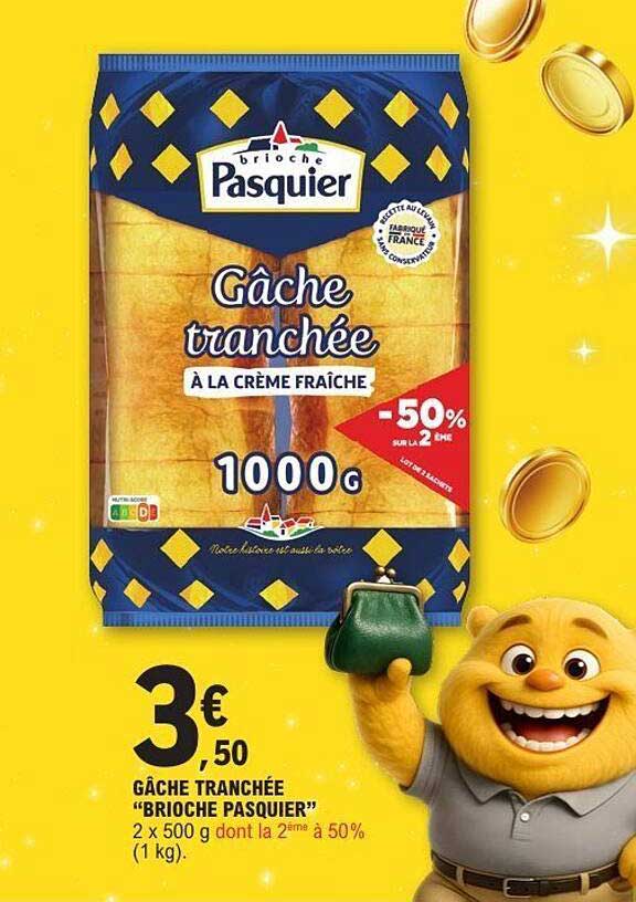 Gâche tranchée "Brioche Pasquier"