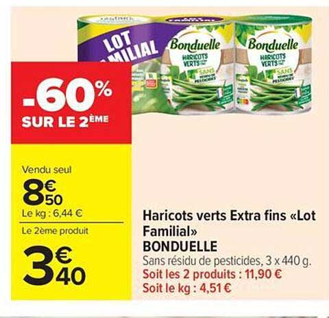Haricots verts Extra fins «Lot Familial» BONDUELLE